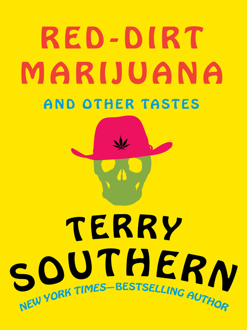 Title details for Red-Dirt Marijuana by Terry Southern - Available